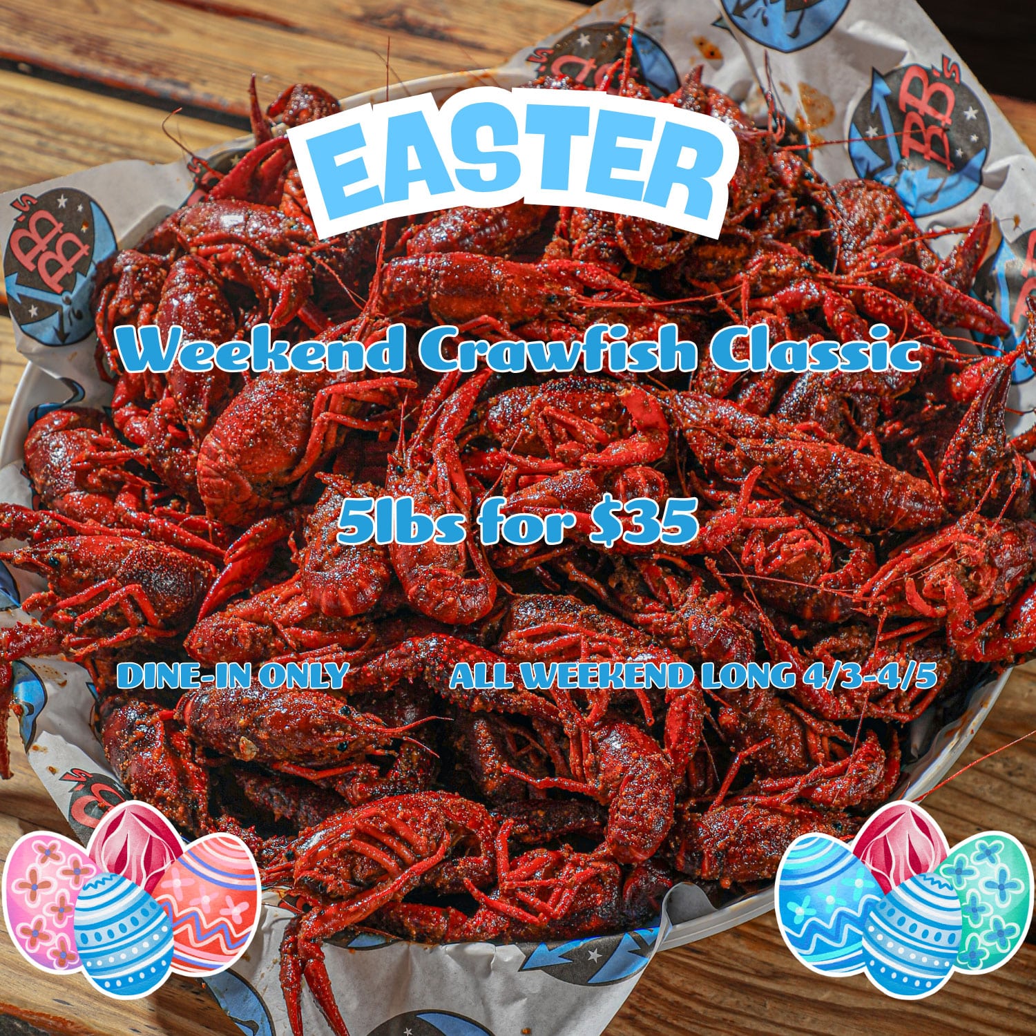 Easter Weekend Crawfish Classic at BB's Tex-Orleans Houston